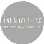 Eat Move Think Better for Optimal Health