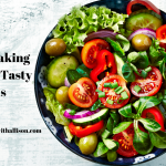 Tips for Healthy & Tasty Salads